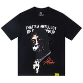 That's A Awful Lot Of Cough Syrup Tee